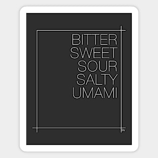 Bitter Sweet Sour Salty Umami Magnet